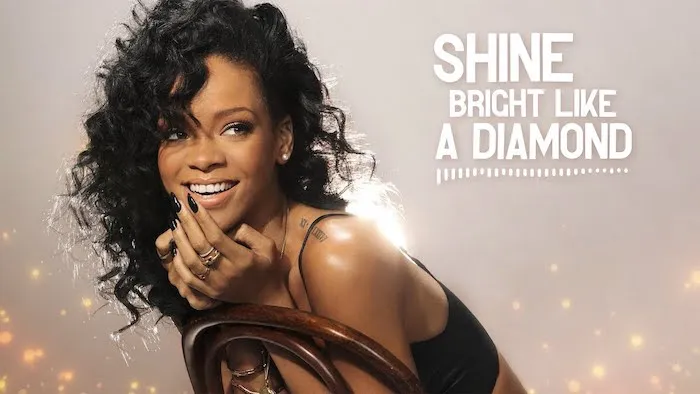 Rihanna Shine Bright Like A Diamond Deutsche übersetzung